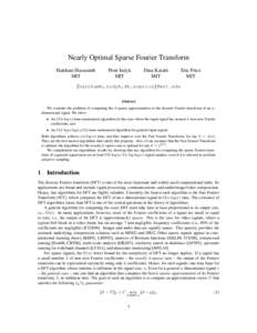 Nearly Optimal Sparse Fourier Transform Haitham Hassanieh MIT Piotr Indyk MIT