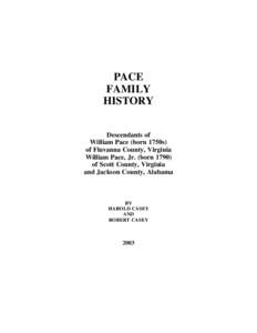 PACE FAMILY HISTORY Descendants of William Pace (born 1750s) of Fluvanna County, Virginia