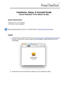 Virtual TimeClock  ® Installation, Setup, & Uninstall Guide Virtual TimeClock 15 Pro Edition for Mac