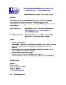 Occupational Health Nurses Association of Nova Scotia www.ohnans.com [removed]. THOMAS NICKERSON ANNUAL RECOGNITION AWARD Objectives: To recognize annually Occupational Health Nurses who have made outstanding