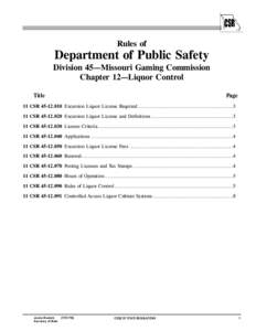 Rules of  Department of Public Safety Division 45—Missouri Gaming Commission Chapter 12—Liquor Control Title