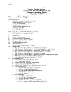 APPROVED  Kansas Board of Nursing Landon State Office Building, Room 106 Education Committee Agenda December 13, 2011