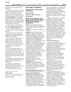 Federal Register / Vol. 79, No[removed]Tuesday, October 7, [removed]Rules and Regulations exemptions of § 17.32 apply to this subspecies. (2) What are the criteria under which a personal sport-hunted trophy may qualify for