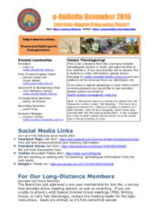 e-Bulletin November 2016 LIVERMORE-AMADOR GENEALOGICAL SOCIETY Web: http://www.L-AGS.org Twitter: http://www.twitter.com/lagsociety Elected Leadership
