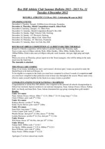 Box Hill Athletic Club Summer Bulletin[removed]No. 11 Tuesday 4 December 2012 BOX HILL ATHLETIC CLUB est[removed]Celebrating 80 years in 2012!