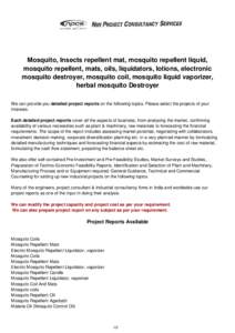 Household chemicals / Insect repellents / Insecticides / Hiking equipment / Mosquito coil / The Mosquito / Malaria / Mosquito / Feasibility study / Medicine / Biology / Pest control