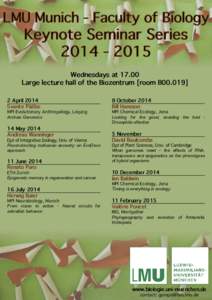 LMU Munich - Faculty of Biology  Keynote Seminar SeriesWednesdays at 17.00