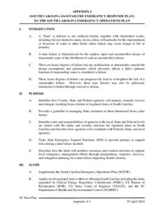 APPENDIX 4 (SOUTH CAROLINA DAM FAILURE EMERGENCY RESPONSE PLAN) TO THE SOUTH CAROLINA EMERGENCY OPERATIONS PLAN I.  II.