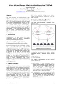 Linux Virtual Server High Availability using VRRPv2 Alexandre Cassen Linux Virtual Server OpenSource Project Paris, France [removed], http://www.LinuxVirtualServer.org/~acassen/