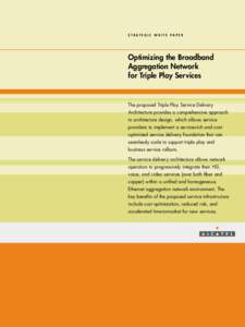 Digital subscriber line / Tunneling protocols / Internet standards / Videotelephony / Digital television / Point-to-point protocol over Ethernet / Quality of service / Voice over IP / Virtual LAN / Network architecture / Internet / Electronics