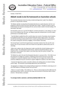 Tony Abbott / Abbott / Australian Education Union / Australia / University of New South Wales / Members of the Australian House of Representatives / Government of Australia / Politics of Australia