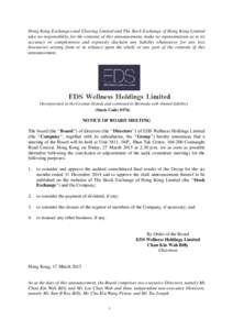 Hong Kong Exchanges and Clearing Limited and The Stock Exchange of Hong Kong Limited take no responsibility for the contents of this announcement, make no representation as to its accuracy or completeness and expressly d