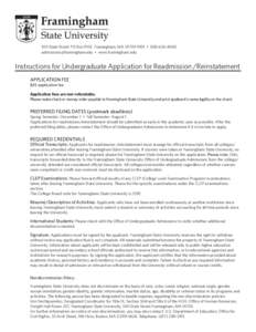 100 State Street  PO Box 9101,  Framingham, MA  [removed] • [removed]removed] • www.framingham.edu Instructions for Undergraduate Application for Readmission /Reinstatement APPLICATION FEE