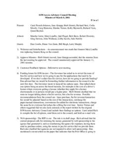 IOWAccess Advisory Council Meeting Minutes of March 8, 2001 Final Present:  Carol French-Johnson, Jane Ginapp, Herb Strentz, Richard Neri, Corlis