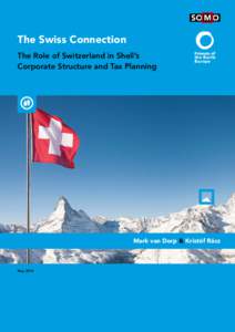 SO M O  The Swiss Connection The Role of Switzerland in Shell’s Corporate Structure and Tax Planning