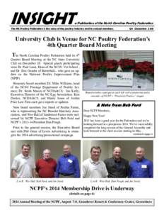 INSIGHT  a Publication of the North Carolina Poultry Federation The NC Poultry Federation is the voice of the poultry industry and its valued members.