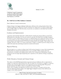 January 21, 2014 California Coastal Commission c/o Sea-Level Rise Work Group 45 Fremont Street, Suite 2000 San Francisco, CA 94105