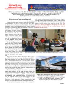 Michael & Lori Johnson Family The Great Commission is our Mission! Michael & Lori Johnson ! SIL BOX 421 ! UKARUMPA 444 EHP ! PAPUA NEW GUINEA ! May-July 2003  