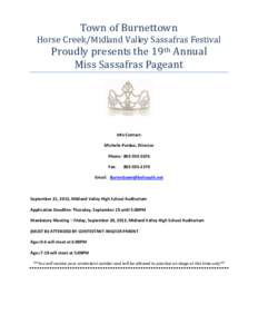 Town of Burnettown  Horse Creek/Midland Valley Sassafras Festival Proudly presents the 19th Annual Miss Sassafras Pageant