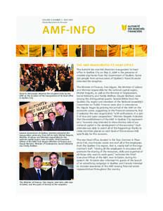 VOLUME 1, NUMBER 2 - MAY[removed]Aussi disponible en français) AMF-INFO  THE AMF INAUGURATES ITS HEAD OFFICE