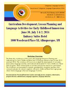 Indigenous Language Institute / Consortium of Indigenous Language Organizations (CILO[removed]Cerrillos Road, U-Building, Santa Fe, NM[removed]0311  ([removed]fax www.ilinative.org  [removed]