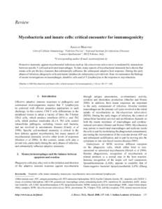 Mycobacteria and innate cells: critical encounter for immunogenicity  137 Review Mycobacteria and innate cells: critical encounter for immunogenicity