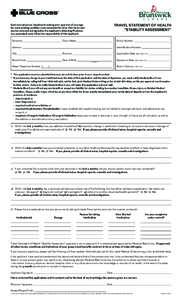 TRAVEL STATEMENT OF HEALTH “STABILITY ASSESSMENT” Each insured person (Applicant) seeking prior approval of coverage for a pre-existing condition must complete this form. This form must also be reviewed and signed by