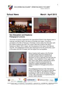 1  School News March / April 2013
