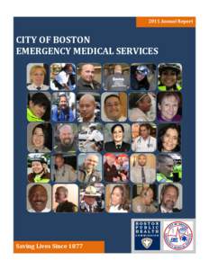 Toronto EMS / Seattle & King County Emergency Medical Services System / Emergency medical services / Boston Emergency Medical Services / Emergency medical technician