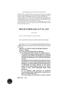 Second Regular Session 118th General AssemblyPRINTING CODE. Amendments: Whenever an existing statute (or a section of the Indiana Constitution) is being amended, the text of the existing provision will appear in 