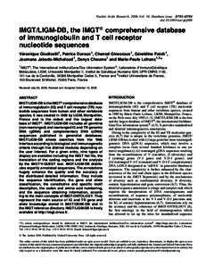 Nucleic Acids Research, 2006, Vol. 34, Database issue D781–D784 doi:nar/gkj088 IMGT/LIGM-DB, the IMGT comprehensive database of immunoglobulin and T cell receptor nucleotide sequences