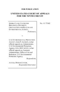 FOR PUBLICATION  UNITED STATES COURT OF APPEALS FOR THE NINTH CIRCUIT  SIERRA CLUB; CENTER FOR