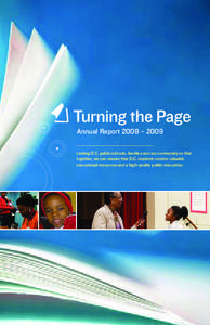 Turning the Page   Annual Report 2008 – 2009    Linking D.C. public schools, families and our community so that