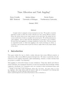 Time Allocation and Task Juggling∗ Decio Coviello HEC Montreal Andrea Ichino University of Bologna