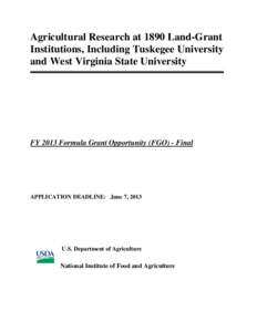 Agricultural Research at 1890 Land-Grant Institutions, Including Tuskegee University and West Virginia State University FY 2013 Formula Grant Opportunity (FGO) - Final