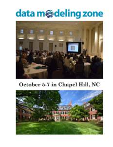 October 5-7 in Chapel Hill, NC  Data Modeling Zone 2015  fundamental (for all audiences),  intermediate,  advanced