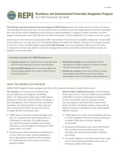 JULY[removed]REPI Readiness and Environmental Protection Integration Program 2014 REPI CHALLENGE FACT SHEET