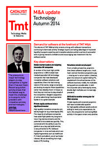M&A update Technology Autumn 2014 Technology, Media & Telecoms