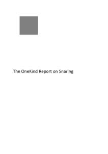 The OneKind Report on Snaring  OneKind 10 Queensferry Street Edinburgh EH2 4PG
