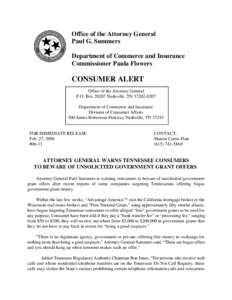 Office of the Attorney General Paul G. Summers Department of Commerce and Insurance Commissioner Paula Flowers  CONSUMER ALERT
