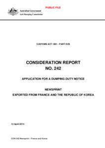 PUBLIC FILE  CUSTOMS ACT[removed]PART XVB CONSIDERATION REPORT NO. 242