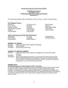 Florida Greenways and Trails Council (FGTC) Draft Meeting Summary December 4, 2013 Florida Department of Environmental Protection Tallahassee, FL