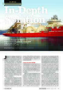 OIL AND GAS  In-Depth Solution Technip automates evaluation of 20,000 simulation runs to ensure that