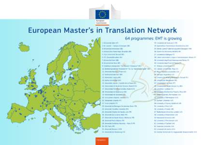 European Master’s in Translation Network 64 programmes: EMT is growing[removed]