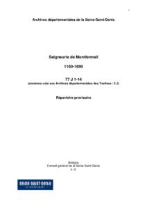 1  Archives départementales de la Seine-Saint-Denis Seigneurie de Montfermeil