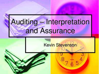 Auditing – Interpretation and Assurance