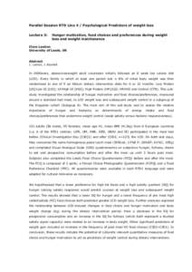 Parallel Session RTD Line 4 / Psychological Predictors of weight loss Lecture 3: Hunger motivation, food choices and preferences during weight loss and weight maintenance