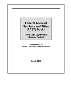 appraisal  Federal Account Symbols and Titles (FAST) Book I (Two-Digit Department