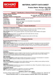 MATERIAL SAFETY DATA SHEET Product Name: Richgro Ant Killa Page: 1 of 5 This revision issued: January, 2011  Section 1 - Identification of Chemical Product and Company