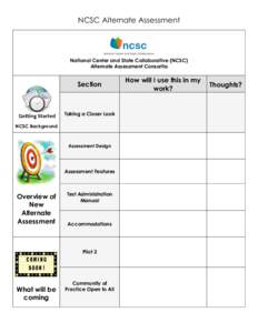 NCSC Alternate Assessment  National Center and State Collaborative (NCSC) Alternate Assessment Consortia  Section